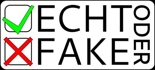 Echt oder Fake